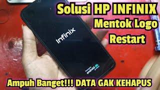 SOLUSI HP INFINIX MENTOK LOGO/RESTART DATA AMAN TIDAK TERHAPUS