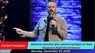 Alabama comedian gets national spotlight on ‘Nate Bargatze’s Nashville Christmas’