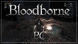 Bloodborne on PC in 1440p at 60 fps with Reshade