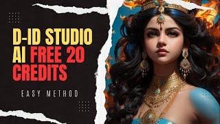 Unlock 20 FREE D-ID Studio Credits - Easy Method!" #D-IDStudio