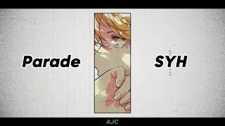 Parade - SYH (Given: Hiiragi Mix) (Sub. Español) (Romaji Lyrics)