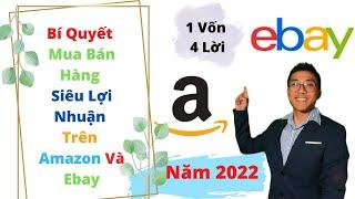 Bí Quyết Mua Bán Hàng || Siêu Lợi Nhuận Trên || Amazon Và Ebay || #Hoanganvlog #Ebay #Amazonseller