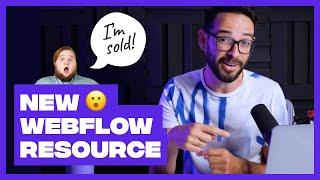 WEBFLOW RESOURCE | How to sell Webflow in 2021