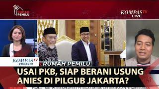 Usai PKB, Siap Berani Usung Anies di Pilgub Jakarta?