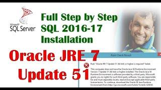 Install SQL 2016 and 2017 With Solving Error  Oracle JRE 7 Update 51