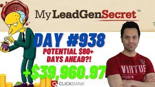 POTENTIAL $80+ DAYS AHEAD?!...My Lead Gen Secret Case Study Results 2024 (Day #938)