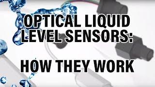 Optical Liquid Level Sensors: How they work | SST Sensing