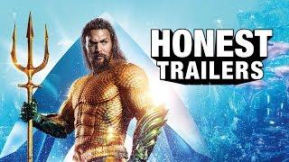 Honest Trailers - Aquaman