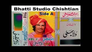 Dulla Bhatti - Lok Dastan - Asghar Ali Gazi Manare Wala - Audio Recording Side A