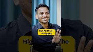 High Paying Blogging Niche in 2024 | ​⁠@SatishKVideosExtra