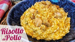 RISOTTO DE POLLO CREMOSO  Receta fácil de arroz con pollo