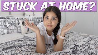 10 Things To Do If You're Stuck At Home | Grace's Room