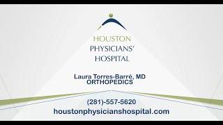 Houston Physicians' Hospital Dr. Laura Torres-Barre Interview