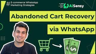 Recover 45-60% Abandoned Carts | Boost Ecommerce Sales Instantly | WhatsApp Marketing Strategies