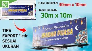 Cara Export File CorelDRAW (CDR) Menjadi JPEG / PNG Ukuran Siap Cetak (Billboard, Spanduk, Banner)