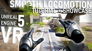 UE5 VR SMOOTH LOCOMOTION | Unreal Engine 5.2 Tutorial + Environment Showcase