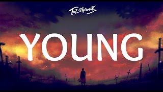 The Chainsmokers - Young (Lyrics)