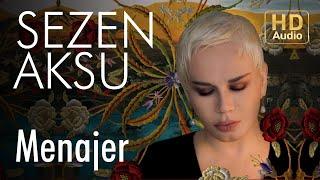 Sezen Aksu -  Menajer (Official Audio)