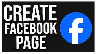 How to Create a Facebook Page 2024 - FB Business Page