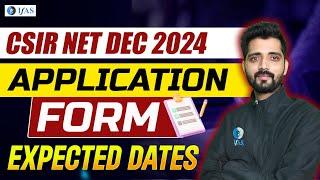 Application Form Expected Date CSIR NET 2024 | Complete Details CSIR NET Exam Application Form 2024