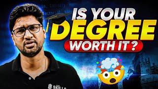 Is your DEGREE worth it? | SCARY TRUTH 