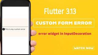 Flutter 3.13 | Custom Validation Errors