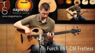 Furch B61-CM Fretless acoustic bass demo played by Miklós Szula in Stageshop