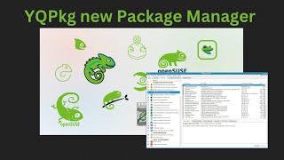 openSUSE's Future: YQPkg Debuts as the First Step Beyond YaST