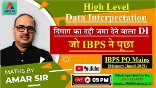 Data Interpretation | High Level | IBPS PO Mains | Memory Based-2019) | By Amar Sir