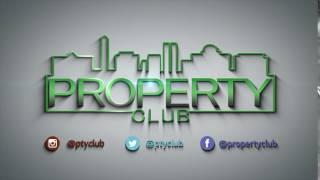 Property Club - Intro and Outro