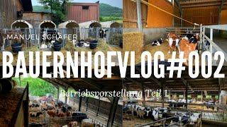 BauernhofVlog #002 Betriebsvorstellung Teil 1 Rinderhaltung |Schäferhof Eningen