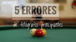 5 ERRORES de FOTÓGRAFOS Principiantes