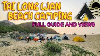 TAI LONG WAN BEACH CAMPING | SAI KUNG HONG KONG | FULL GUIDE AND VIEWS