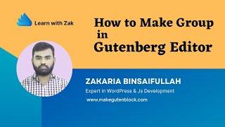 How to Make Group in Gutenberg Editor