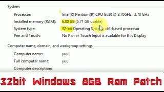 Remove 3GB Ram Limit In 32bit Windows 8/8.1/10| Windows 8GB Ram Patch| Increase Usable Memory to 8gb