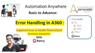 Error handling in A360 | Try, Catch and Finally Actions | Advance Exception Handling