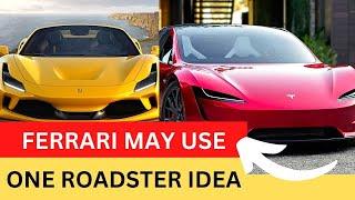 Ferrari May Use One Of Elon Musk's Next-Gen Tesla Roadster Ideas