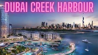 Dubai Creek Harbour - The New Dubai Marina | Dubai Real Estate