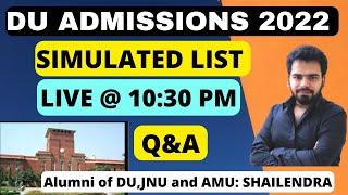 SIMULATED RANK LIST RELEASED BY DU | WHAT TO DO NOW | FILL PREFERENCES | DU ADMISSIONS CUET 2022 