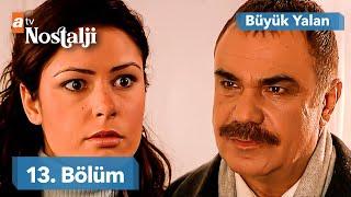 Büyük Yalan 13. Bölüm | FULL HD