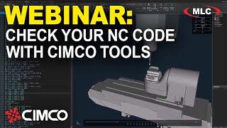 Optimize NC Programming & CNC Efficiency | CIMCO Tools