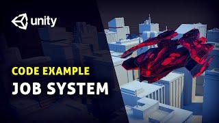 Unity Job System — A Practical Code Example