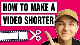 How To Make A Video Shorter - How To Shorten Video Online