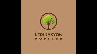 Ledikasyon Popiler 2022