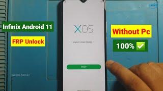 Infinix Hot 11 Play Android 11 FRP / Google Account Bypass Without Pc 100% by Waqas Mobile