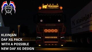 ets 2 KLEINJAN DAF XG / XG+ WITH A POSSIBLE NEW DESIGN ,truck / trailer build, D.T.M MODS