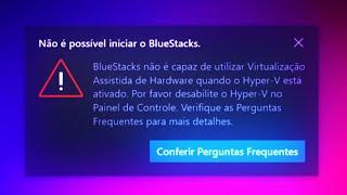 COMO desativar HYPER V no WINDOWS 11 | BLUESTACKS 4.280 no WINDOWS 11