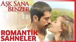 Aşk Sana Benzer - Romantik Sahneler