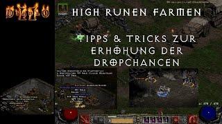 Diablo 2 - High Runen Farmen - Tipps & Tricks zur Erhöhung der Dropchancen