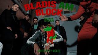 SILVA - BLADIS AM BLOCK (MUSIKVIDEO)